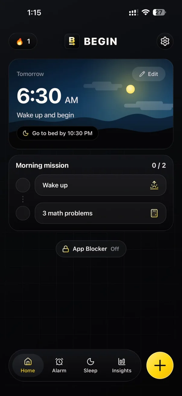 BEGIN home screen: a 6:30 AM alarm with a 10:30 PM bedtime and a two-step morning mission